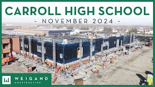 Carroll High School  Construction Update November 2024 [upl. by Nebuer]