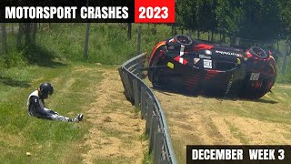 Motorsport Crashes 2023 December Week 3 [upl. by Daley261]