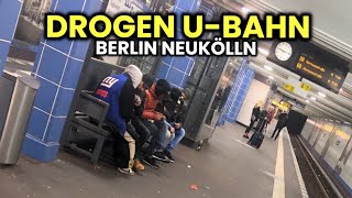 Der schlimmste UBahnhof in Neukölln 😱🔥 Berlin versinkt im Drogensumpf [upl. by Teak492]