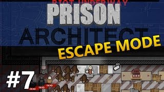 Prison Architect Escape Mode  Solo Act  PART 7 [upl. by Lezned700]