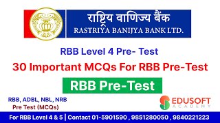 Rastriya Banijya Bank RBB Level 4 Free Pre Test Class by Raju Sir  EdusoftBanking [upl. by Tarryn609]