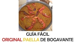 Como hacer la original PAELLA de BOGAVANTES [upl. by Anaizit921]