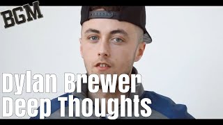 Dylan Brewer  Deep Thoughts Freestyle  BGMedia Reupload 720p [upl. by Ssilb204]