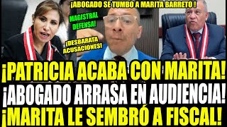 ¡BRONC4ZA PATRICIA BENAVIDES Y ABOGADO SE TUMBAN A MARITA BARRETO Y ARRASAN EN AUDIENCIA [upl. by Yedoc294]