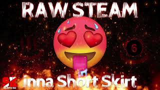 Raw Steam Mix Part 6 🥵🥵 Soca amp Dancehall Trinibad  Selectakai lil Short Skirt Edition [upl. by Dong]