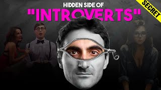 Hidden Side of Introvert  Why Introverts are Best [upl. by Manwell]