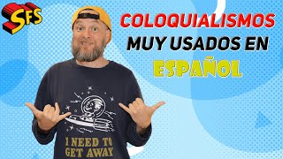 339 Los coloquialismos más importantes que debes saber para entender a los españoles [upl. by Osrick]