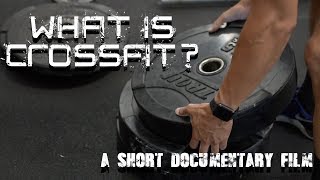 What is CrossFit  Short Documentary [upl. by Atirak]