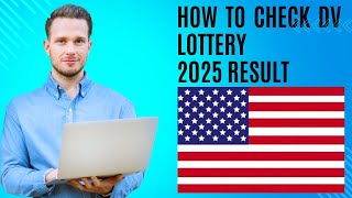 How to check dv lottery 2025 result [upl. by Hootman]