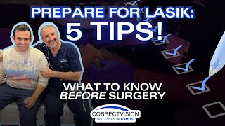 5 Essential Tips to Prepare for LASIK Surgery  CorrectVision [upl. by Toblat544]