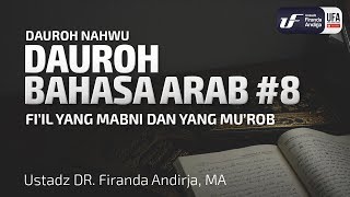 Dauroh Bahasa Arab Nahwu 8  Ustadz Dr Firanda Andirja MA [upl. by Sylvester]