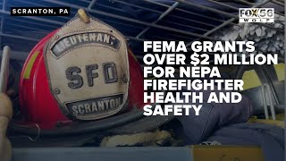 FEMA grants over 2 million for NEPA firefighter health and safety [upl. by Morey]