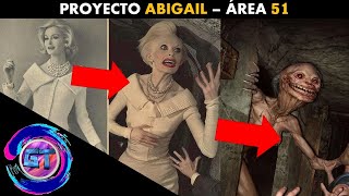 EL PROYECTO ABIGAIL  ÁREA 51 No podrás creer lo que ocurrió [upl. by Kara-Lynn]