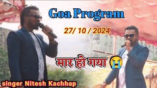 Goa Nagpuri Program 2024 🥀 Singer Nitesh kachhap 🌿 Nagpuri stage program Goa 2024 nagpurisong [upl. by Athallia]