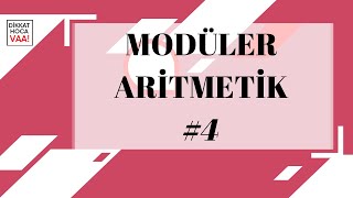 Periyodik Durumlar  Modüler Aritmetik 4 [upl. by Ztirf828]