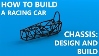 Chassis Part 1 Design and Frame Build [upl. by Enilegnave]