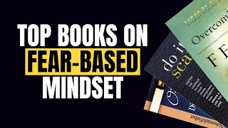 Book Recommendations for Fear Based Mindset [upl. by Sarkaria]