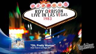 quotOH PRETTY WOMANquot from quotLive in Las Vegas 83quot  Roy Orbison [upl. by Seraphine209]