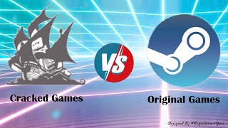 Cracked Games Vs Original Games Read The Description [upl. by Dun]