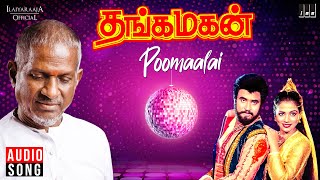 Poomalai Song  Thanga Magan Movie  Ilaiyaraaja  Rajinikanth  SPB  S Janaki  Vaali  Tamil Song [upl. by Ojillek219]