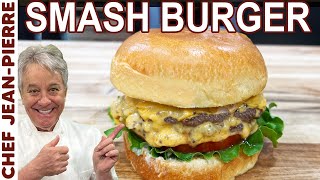 The Perfect Smash Burger  Chef JeanPierre [upl. by Namara]