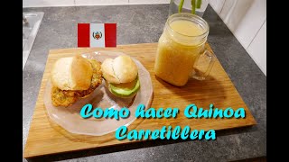 QUINOA CARRETILLERA  DESAYUNO DE QUINOA PERUANO  RECETA DELICIOSA [upl. by Ardnoet600]