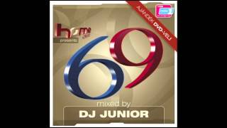 Home Club presents 69 mixed by Dj Junior [upl. by Baggs682]