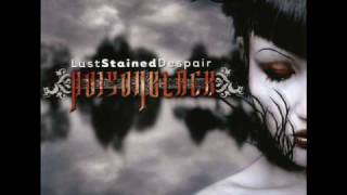 Poisonblack  Lust Stained Despair  01  Nothing Else Remains [upl. by Ilamad]