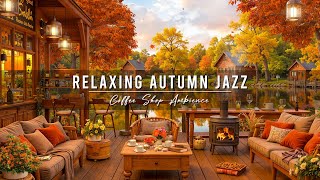 Cozy Autumn Porch Ambience 🍂 Relaxing Jazz Background Music amp Crackling Fireplace for Studying Work [upl. by Ninnette]