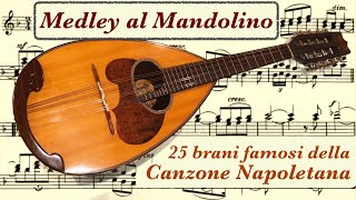 quotMedleyquot di 25 CANZONI NAPOLETANE eseguite al mandolino da FRANCO CESARONI prima parte [upl. by Averyl]