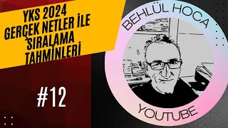 YKS 2024 SIRALAMA TAHMİNLERİ 12 [upl. by Israeli234]