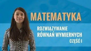 Matematyka  Rozwiązywanie równań wymiernych część I [upl. by Amathist49]