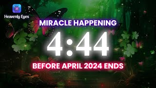 Miracle Happens Before Portal of April Month Ends ✨Listen 4 Mins 44 Secs ✨ Infinite Blessings [upl. by Yras]