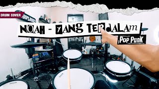 NOAH  Yang Terdalam Pov Drum Cover By Sunguiks [upl. by Kcinemod]