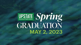 University of South Carolina Upstate 2023 Spring Graduation [upl. by Elhsa465]