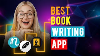 Best Book Writing Apps iPhone amp Android Which App is Best for Book Writing [upl. by Nova694]