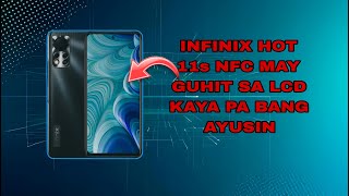 INFINIX HOT 11s NFC SCREEN BAR LINE PROBLEM [upl. by Barrow]