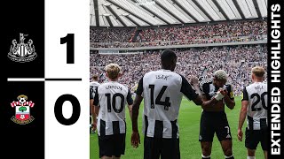 Newcastle United 1 Southampton 0  EXTENDED Premier League Highlights [upl. by Anemij]