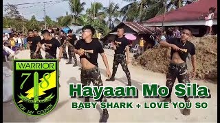 Hayaan Mo Sila EX Battalion  78th Infantry Battalion Warrior Dancers [upl. by Loftus424]