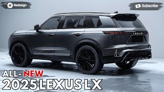 2025 Lexus LX Unveiled  The Best Luxury Full Size SUV [upl. by Alyal]