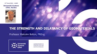 THE STRENGTH AND DILATANCY OF GEOMATERIALS  Professor Malcolm Bolton FREng [upl. by Esorbma791]