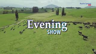 Evening Show 26 NOV 2024 Radio Samoa [upl. by Greenstein]