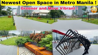 Newest Modern Open Space in Metro Manila  NOW OPEN  More Greener and Virbant [upl. by Davena72]