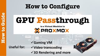 Configure Proxmox GPU Passthrough StepbyStep Tutorial [upl. by Yand189]