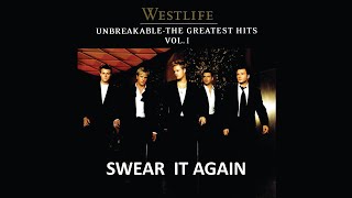 WESTLIFE  SWEAR IT AGAIN LYRICS [upl. by Mark]