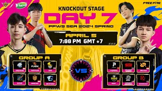 VN FFWS SEA 2024 Spring  Knockout Stage  Day 7 [upl. by Naiva374]