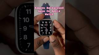 Remove Background Apps On Apple Watch smartwatch applewatch appleecosystem telugu watch [upl. by Attenwad103]