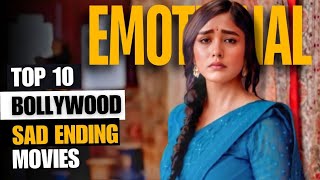 10 Hindi Movies That Will Make You Cry  Part 3  Bollywood Emotional Movies  Film Favor [upl. by Kcirdlek42]