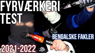 FYRVÆRKERI TEST 20212022  TEST AF BENGALSKE FAKLER MED BOMBEELIAS [upl. by Rafaellle]