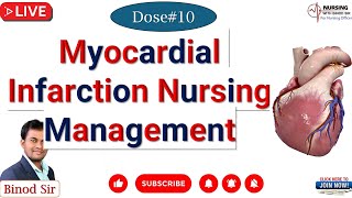 Nursing Dose10 II Myocardial Infarction II Nursing Management nursingwthbinodsir [upl. by Scot]